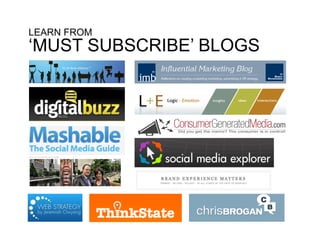 LEARN FROM
‘MUST SUBSCRIBE’ BLOGS
 