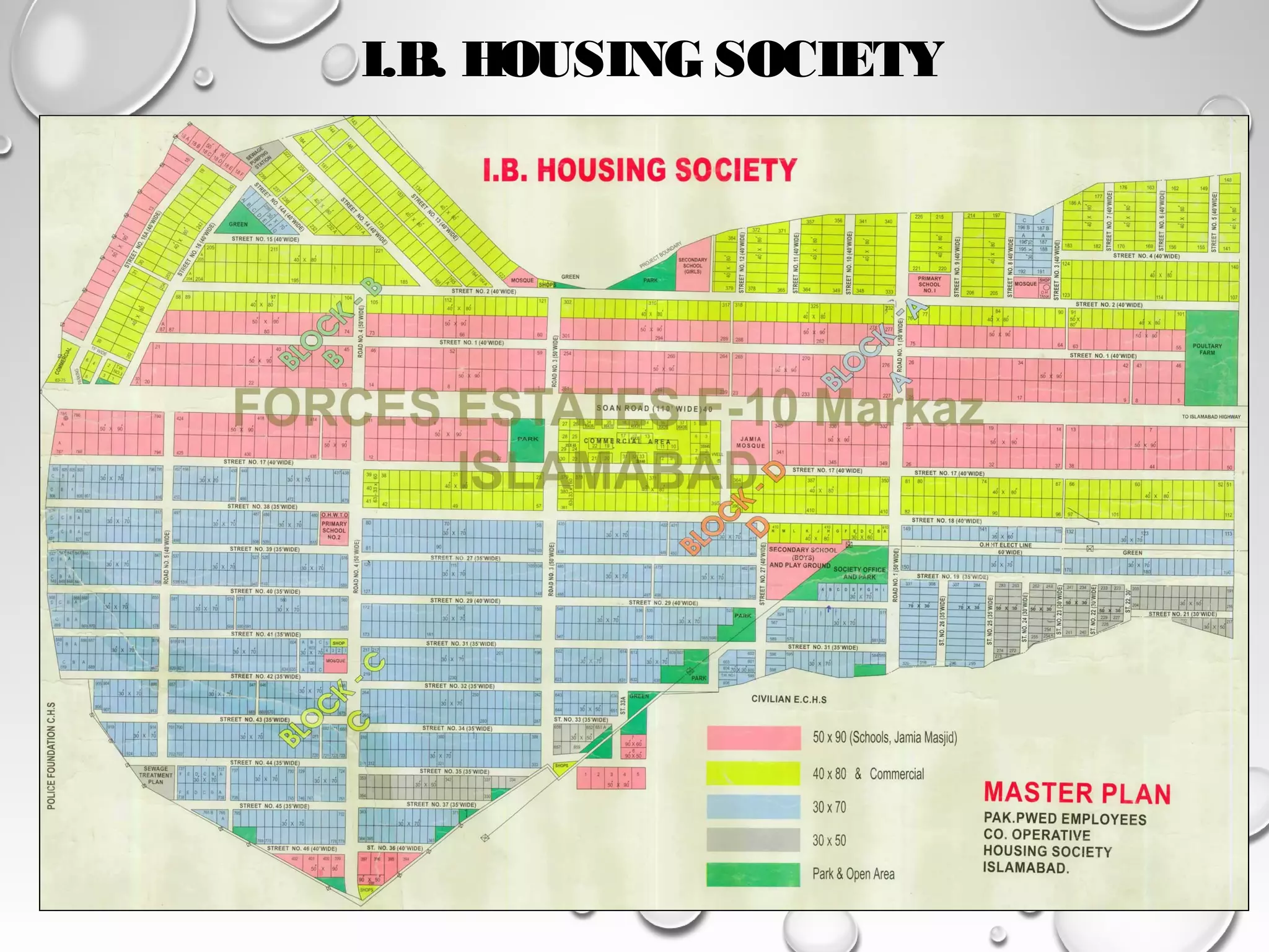 I.B. HOUSING SOCIETY 
 