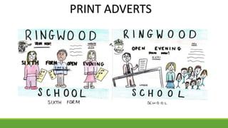 PRINT ADVERTS
 