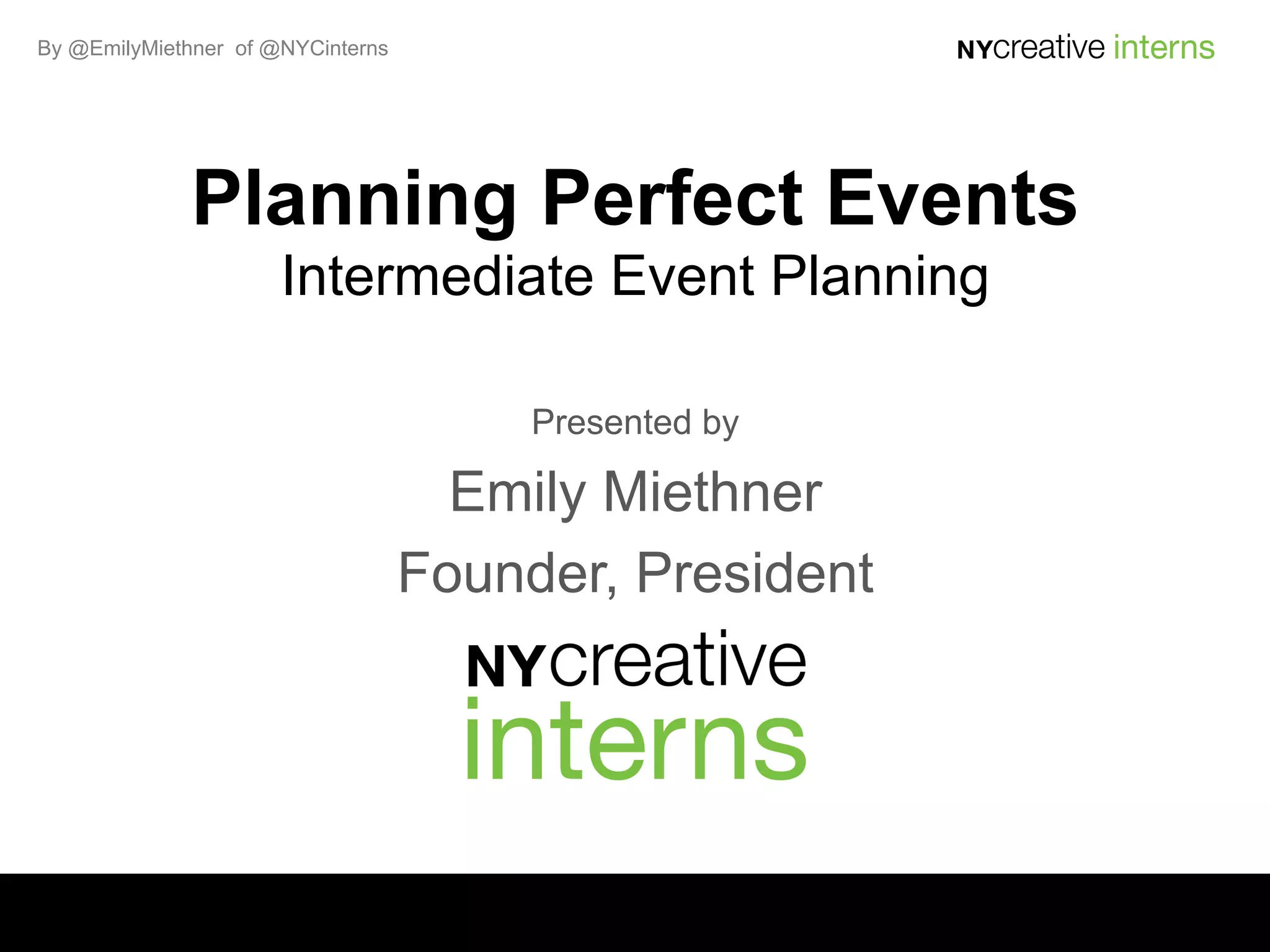 Planning Perfect Events: Intermediate Event Planning | PDF