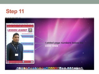 Step 11

I added page numbers below the
cover lines

 