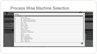 Process Wise Machine Selection
 