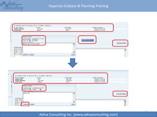 Hyperion Essbase & Planning Training
Adiva Consulting Inc. [www.adivaconsulting.com]
17
 