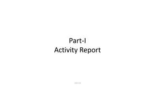 CC0-1.0
Part-I
Activity Report
 