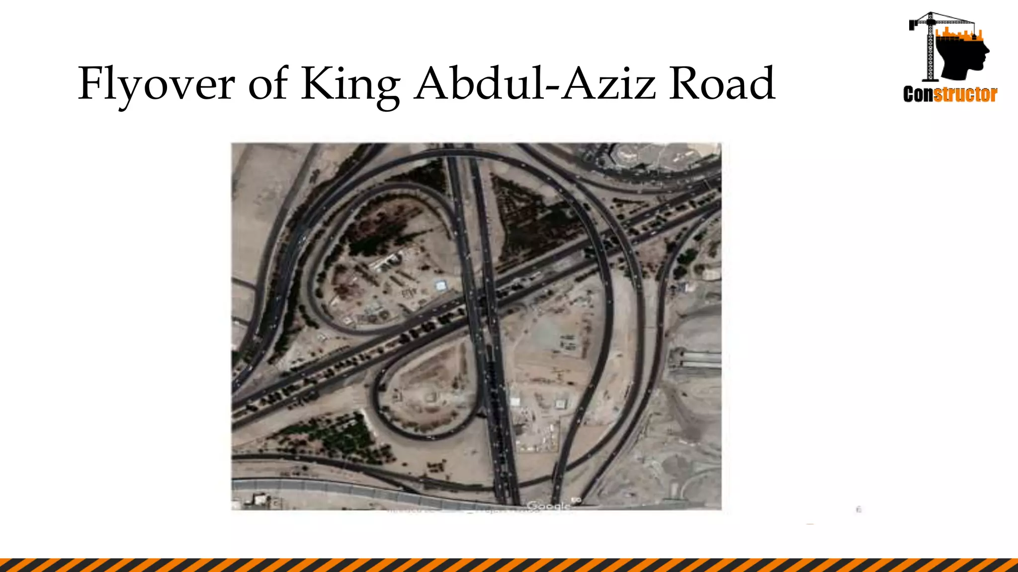 Putting
strategy
Setting
Success
factors
Decision
support
Scope
definition
Deal with
different
scenarios
Flyover of King Abdul-Aziz Road
Flyover of King Abdul-Aziz Road
 