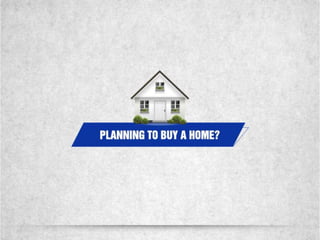 Planning to buy a home