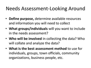 Data Collection Tools
Who will you ask? What will you ask? How will you ask?

• Interview-personal, high quality & subject...