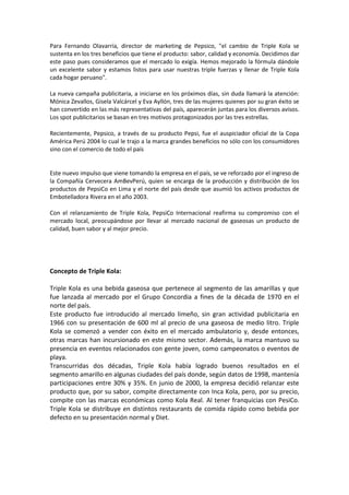 Planning triple kola