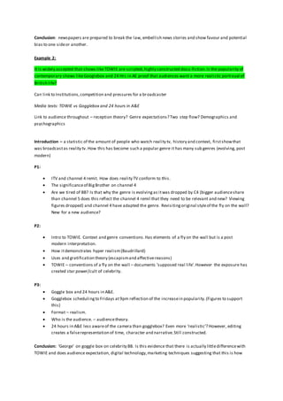 Conclusion: newspapers are prepared to break the law, embellish news stories and show favour and potential
bias to one sid...