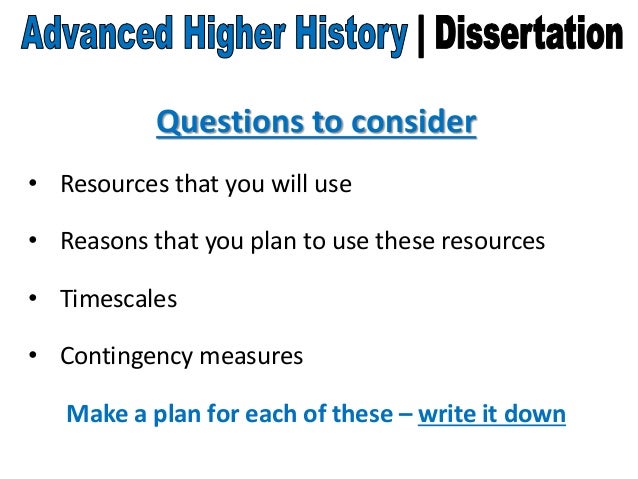 Advanced higher history dissertation help