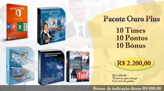 R$ 2.200,00
*Renovar após atingir
Esse teto de ganho.
 