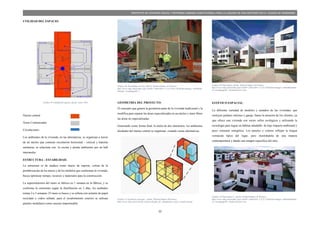 22
PROYECTO DE VIVIENDA SOCIAL Y REFORMA URBANA HABITACIONAL PARA LA LAGUNA DE SAN ANTONIO EN LA CIUDAD DE RIOBAMBA
UTILIDAD DEL ESPACIO:
Grafico 38 Utilidad del espacio, fuente: Autor TDG
Núcleo central
Áreas Comunicadas
Circulaciones
Los ambientes de la vivienda, en las alternativas, se organizan a través
de un núcleo que contiene circulación horizontal - vertical y baterías
sanitarias, se relaciona con la cocina y demás ambientes por un hall
intermedio.
ESTRUCTURA - ESTABILIDAD:
La estructura es de madera como muros de soporte, consta de la
prefabricación de los muros y de los módulos que conforman la vivienda,
busca optimizar tiempo, recursos y materiales para la construcción.
La superestructura del muro se fabrica en 1 semana en la fábrica, y se
conforma la estructura según la distribución en 2 días, los acabados
toman 2 a 3 semanas. El muro es hueco y se rellena con aislante de papel
reciclado y vidrio sellado, para el recubrimiento exterior se utilizan
paneles modulares como cascara impermeable.
Grafico 40, Ensamblaje en obra, fuente: Richard Rogers & Partners
http://www.rshp.com/render.aspx?siteID=1&navIDs=1,4,25,1361,1362&showImages=table&thu
mbnails=true&pageID=1
GEOMETRÍA DEL PROYECTO:
El concepto que genera la geometría parte de la vivienda tradicional y la
modifica para separar las áreas especializadas en un núcleo y tener libres
las áreas no especializadas.
Generando como forma final, la unión de dos elementos; los ambientes
alrededor del núcleo central se organizan creando varias alternativas.
Grafico 41 Geometria concepto, , fuente: Richard Rogers &Partners
http://www.rshp.com/work/all_projects/design_for_manufacture_oxley_woods/concept
ESTÉTICO ESPACIAL:
La diferente variedad de modelos y tamaños de las viviendas, que
incluyen jardines internos y garaje, llamo la atención de los clientes, ya
que ofrece una vivienda con varios sellos ecológicos y utilizando la
tecnología para lograr un hábitat saludable de bajo impacto ambiental y
poco consumo energético. Los paneles y colores reflejan la lengua
vernácula típica del lugar, pero mostrándola de una manera
contemporánea y dando una imagen especifica del sitio.
Grafico 42 Panoramica 2, fuente: Richard Rogers & Partners
http://www.rshp.com/render.aspx?siteID=1&navIDs=1,4,25,1361&showImages=table&thumbna
ils=true&pageID=2&showParent=true
Grafico 39 Panorámica, fuente: Richard Rogers & Partners
http://www.rshp.com/render.aspx?siteID=1&navIDs=1,4,25,1361&showImages=table&thumbna
ils=true&pageID=1&showParent=true
 