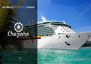 50 MIL PONTOS
* VME 35%
 