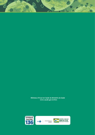 Biblioteca Virtual em Saúde do Ministério da Saúde
www.saude.gov.br/bvs
 