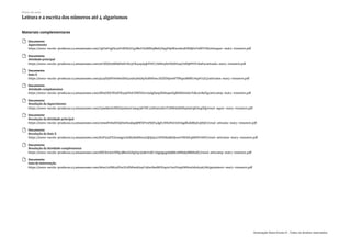Materiais complementares
Documento
Aquecimento
https://nova-escola-producao.s3.amazonaws.com/7gUwF5gHz3aYeWZ83U4pBkrCE9RRXqRkd5DqqVQeWxrzdu9bYkBjGrYaWUUB/ativaquec-mat3-01num01.pdf
Documento
Atividade principal
https://nova-escola-producao.s3.amazonaws.com/wUJfZJGwRhbJDshUK59Uh4uysJqkTSVC7S8NrqNrPADH5ayUefQ8PVVUAxFx/ativaula-mat3-01num01.pdf
Documento
Raio X
https://nova-escola-producao.s3.amazonaws.com/p49jYjdSV668mXbX4s9A5A6JAyXsBHPmc2fZZDXjm6FTWqzuRRBCr6q6U5Z3/ativraiox-mat3-01num01.pdf
Documento
Atividade complementar
https://nova-escola-producao.s3.amazonaws.com/MSxGPjCfHrJFM3zyF89UDWXN2r29Zgf9npXhRuqwXqREKhGmhcY9bcyvB9Yg/ativcomp-mat3-01num01.pdf
Documento
Resolução do Aquecimento
https://nova-escola-producao.s3.amazonaws.com/CpwdknSvZWZAyxhueC9wqcjdUYfC27dGxttaEteT7RWdxMNPpA9FqKDnqDQj/resol-aquec-mat3-01num01.pdf
Documento
Resolução da Atividade principal
https://nova-escola-producao.s3.amazonaws.com/cwwaPe8wbYAjHwHu9kqQ8WXP7nPj6P4dgFcSNGPmUxVtAgdKzkBbyE2j8SjU/resol-ativaula-mat3-01num01.pdf
Documento
Resolução do Raio X
https://nova-escola-producao.s3.amazonaws.com/R2P5tzZTtA2wqp2ckAb5BsB8m5zQHpJy4UdTKBzdkHjnuvUNEKFqAKFbU6KV/resol-ativraiox-mat3-01num01.pdf
Documento
Resolução da Atividade complementar
https://nova-escola-producao.s3.amazonaws.com/8DCbrtA2rVf8p3RkvGGApJ3y2JaBc62bC7AjgSgsgzJQ8BcwWkdydBR8ndJ7/resol-ativcomp-mat3-01num01.pdf
Documento
Guia de intervenção
https://nova-escola-producao.s3.amazonaws.com/86xv7sDWryZFw7E2PbPmAGsyU2KscBmMDVap2cUnrFGzpD8NtuGdvA4sk76b/guiainterv-mat3-01num01.pdf
Plano de aula
Leitura e a escrita dos números até 4 algarismos
Associação Nova Escola © - Todos os direitos reservados.
 