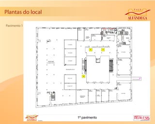 Plantas do local

Pavimento 1
 