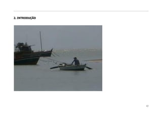 2. INTRODUÇÃO




                12
 