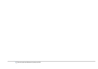 7   Plano de Acção das Bibliotecas Escolares do AVES
 