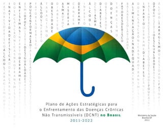 Ministério da Saúde
Brasília-DF
2011
 