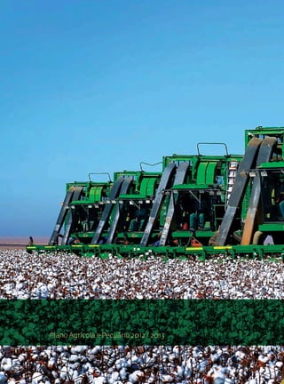 Plano Agrícola e Pecuário 2012 / 2013



Plano Agrícola e Pecuário 2012 / 2013
 
