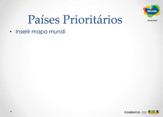 A estratégia	Objetivos geraisCrescimento da entrada de DIVISAS.Crescimento da entrada de TURISTAS acima da média da América do Sul.Crescimento do GASTO MÉDIO do turista.     Aumento da PERMANÊNCIA MÉDIA atual.Prioridade para a AMERICA DO SUL - aumento de viagens intra-regionais.Prioridade aos PAÍSES que conjugam volume de visitantes, gasto alto e permanência maior.