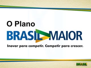 O Plano
 