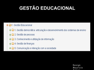 GESTÃO EDUCACIONAL

 