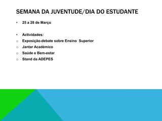 Primeira iniciativa do novo Banco de Voluntariado da ADEPES