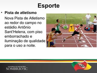 Saúde
• Nova UBS São Luiz
Bairros São Luiz e São
Francisco ganham uma
nova Unidade de
Saúde, saindo de
dentro do Caic, que é
um complexo
educacional, ganhando
conforto, acessibilidade
e melhor atendimento.
 