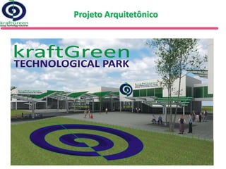 Projeto Arquitetônico
 