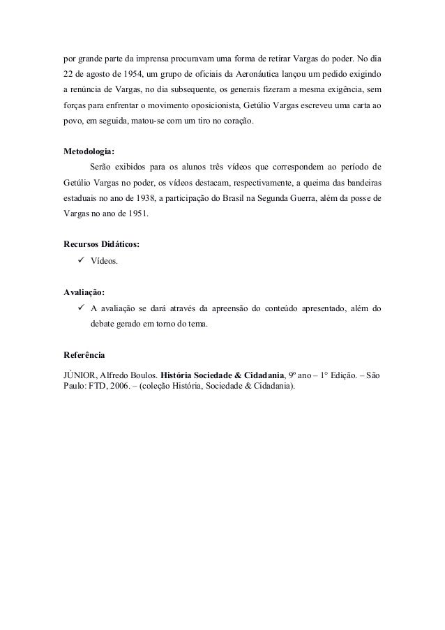 PLANO DE AULA – ERA VARGAS, ESTADO NOVO E GOVERNO DEMOCRÁTICO.