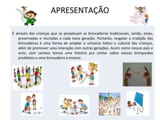 Plano de aula - 3º ano - Brincadeiras e jogos do Brasil: região Sul