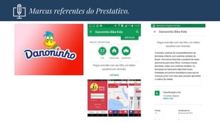 Marcas referentes do Prestativo.
 