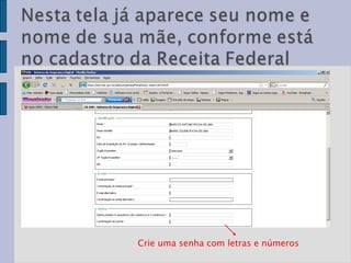 Crie uma senha com letras e números  