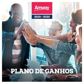 PLANO DE GANHOS
2019 - 2020
 