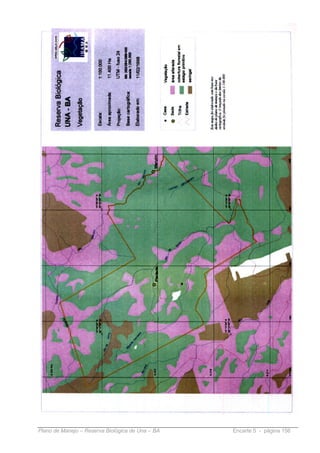 Plano de Manejo – Reserva Biológica de Una – BA   Encarte 5 - página 156
 