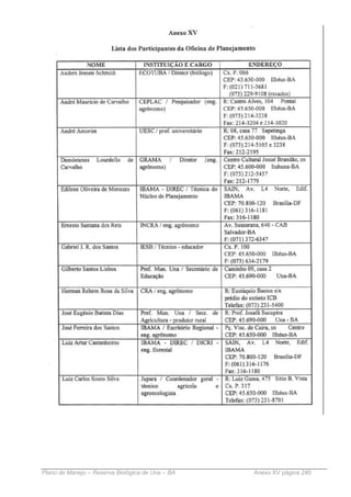 Plano de Manejo – Reserva Biológica de Una – BA   Anexo XV página 240
 