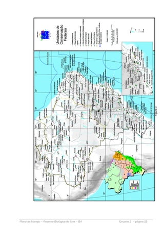 Plano de Manejo – Reserva Biológica de Una – BA   Encarte 2 - página 25
 