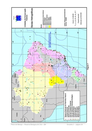 Plano de Manejo – Reserva Biológica de Una – BA   Encarte 2 - página 34
 