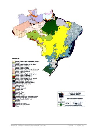 Plano de Manejo – Reserva Biológica de Una – BA   Encarte 2 - página 50
 