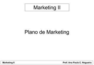 Marketing II Plano de Marketing 