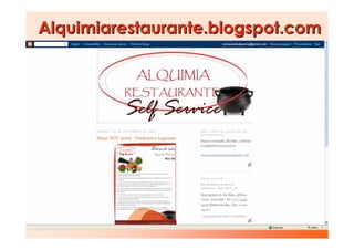 Alquimiarestaurante.blogspot.com
 