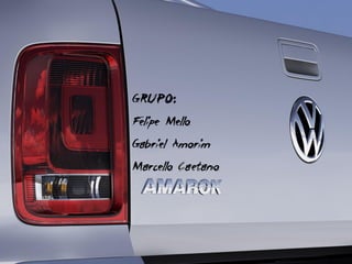 GRUPO:
F Mello
 elipe
Gabriel Amorim
Marcello Caetano
 