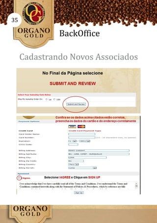 35

              BackOffice

     Cadastrando Novos Associados
 