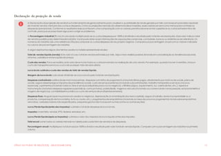 [TÍTULO DO PLANO DE NEGÓCIOS] - [SELECIONAR DATA] 12
Declaração da projeção de renda
A Declaração daprojeção de rendaé outraferramentade gerenciamento para visualizar a quantidade de renda gerada por mês com base em previsões razoáveis
do nível de vendas mensal e dos custos e despesas. Como as projeções mensais são desenvolvidas e inseridas, esses valores servemcomo metas paracontrolar as
despesas operacionais. Conforme os resultados reais acontecem,uma comparação com os valores previstos deve levantar suspeitas se os custos estiverem fora de
controle, paraque se possa fazer algo para corrigir os problemas.
A Porcentagem industrial(% ind.) é calculada multiplicando-se os custos/despesas por 100% e dividindo o resultado pelo total de vendas líquido. Essevalor indicao total
de vendas padrão para determinadaindústria. Você pode obter essas informações de associações comerciais, contadores, bancos ou bibliotecas de referência.Os
números da indústria são uma referênciaútil paracomparar os custos/despesas de seupróprio negócio. Comparesuaporcentagem anual com os valores indicados
na coluna de porcentagem da indústria.
A seguir explicamos alguns dos termos usados na tabelaapresentadaabaixo:
Total de vendas líquido (renda): Este valor é o seu total de vendas estimado por mês. Sejao mais realista possível, levando em consideração as tendências sazonais,
retornos, subsídios e remarcações de preços.
Custo das vendas: Para ser realista, este valor deve incluir todos os custos envolvidos na realização de uma venda. Por exemplo, quando houver inventário, incluao
custo de transporte e envio e o custo de qualquer mão de obra direta.
Lucro bruto: subtraia o custo das vendas do total de vendas líquido.
Margem de lucro bruta: calculada dividindo-se o lucro bruto pelo total de vendas líquido.
Despesas controláveis: salários (base mais horas extras), despesas com folha de pagamento (incluindo férias pagas, afastamento por motivos de saúde, plano de
saúde, seguro desemprego e impostos de previdência social), custo de serviços externos (incluindo subcontratações,trabalho temporário e serviços únicos ou
especiais), suprimentos (incluindo todos os itens e serviços adquiridos parauso no negócio), utilitários (água, aquecimento, luz, coletade lixo, etc.), reparos e
manutenção (incluindo despesas regulares e periódicas, como pinturas), publicidade, viagens e veículos (incluindo uso comercial de carros pessoais, estacionamento e
viagens de negócios), contabilidade e jurídico (o custo de serviços de profissionais externos).
Despesas fixas: Aluguel (apenas paralocais usados no negócio), depreciação (a amortização dos bens capitais), seguro (incêndio,danos à propriedade ou a
produtos, compensação de funcionários, furto ou roubo, etc.), pagamentos de empréstimos (incluindo as taxas de juros e os pagamentos iniciais sobreempréstimos
vencidos), variadas (valores não especificados, pequenos gastos não inclusos em outras contas ou outras seções).
Lucro/Perda líquido(antes dos impostos): subtraiao total de despesas do lucro bruto.
Impostos: inventário, vendas,IPTU, federal, estadual, etc.
Lucro/Perda líquido(após os impostos): subtraiao valor dos impostos do lucro líquido antes dos impostos.
Total anual: some todos os valores mensais na tabela para cadaitem de vendas e de despesas.
Porcentagem anual: multipliqueo total anual por 100% e dividao resultado pelo valor total de vendas líquido. Compare com a porcentagem da indústriana primeira
coluna.
 