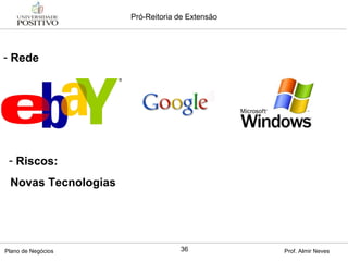 Rede Riscos: Novas Tecnologias 