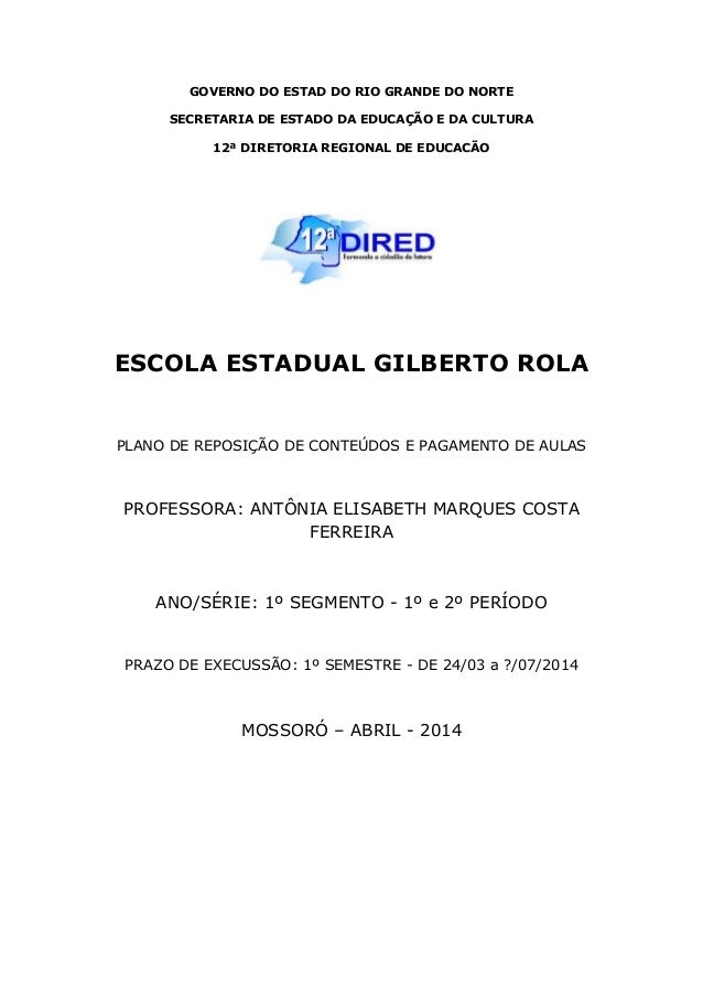 Plano de reposição de aulas Plano de reposição de aulas
