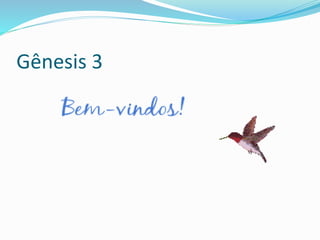 Gênesis 3
 