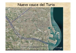 Nuevo cauce del Turia
 