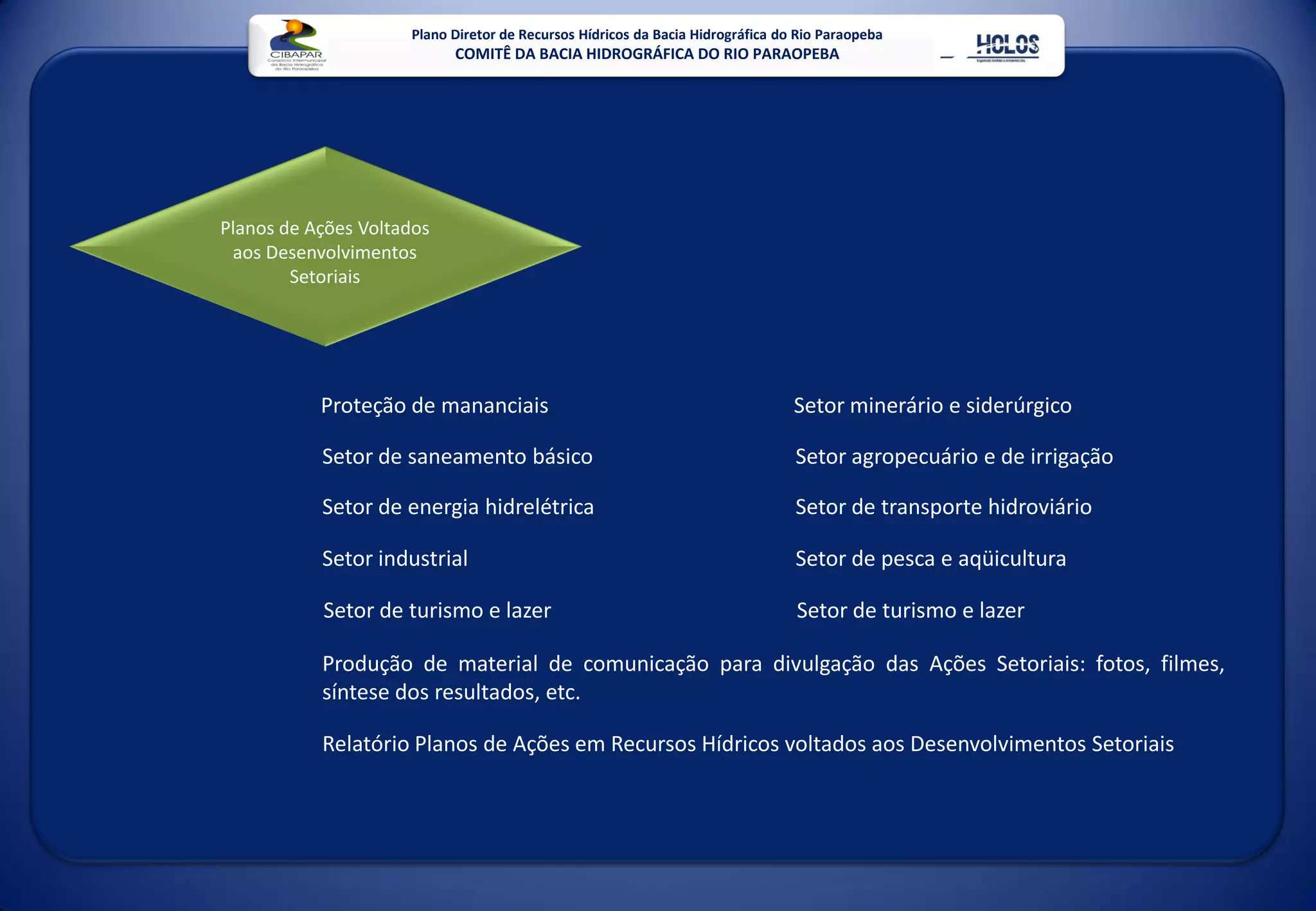 Plano Diretor De Recursos HíDricos Da Bacia Do Rio Paraopeba Mg